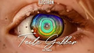 iLectron Teile Gabba Version [upl. by Funk]