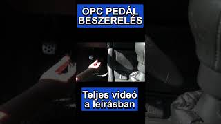 OPC pedál Beszerelés G astrába opc tuning gastra [upl. by Roshan]