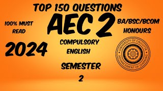 Aec 2 Compulsory English 100 common suggestions calcutta university ccf 2024 aec2 ccf [upl. by Lapides144]