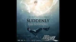 김보경 Kim Bo Kyung  Suddenly City Hunter OST Part 4 [upl. by Vaientina29]