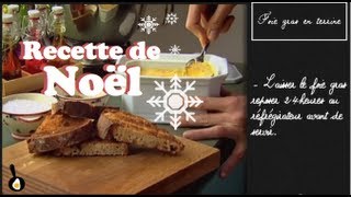 Recette de Noël  Foie gras en terrine [upl. by Anitsim]