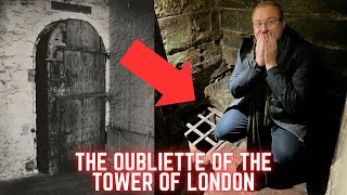 The Oubliette Of The Tower Of London  History’s Most BRUTAL Torture Method [upl. by Ecallaw]