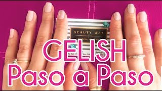 Tutorial de Gelish  Shellac paso a paso 💅🏻 [upl. by Lauder817]