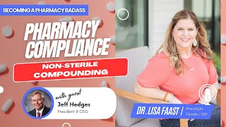 NonSterile Compounding With Guest RJ Hedges  Pharmacy Compliance Series [upl. by Fiann]