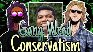 S2 EP4 Interview with Marcel Dumas Gautreau Gang Weed Conservatism [upl. by Eilyah]