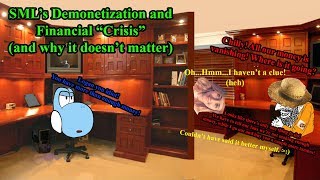 SMLs Demonetization and Financial quotCrisisquot and why it doesnt matter [upl. by Osanna861]