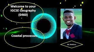 COASTAL LANDFORMS CHARACTERISTICS OF WAVES AND EROSIONAL PROCESSES IGCSE GEOGRAPHY [upl. by Atekin145]