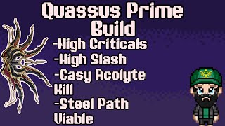 Quassus Prime 2024  Steel Path Viable Build  Warframe [upl. by Christiano995]