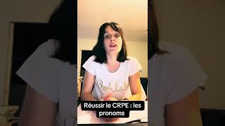 Réussir le crpe  les pronoms crpe concours formation [upl. by Baumbaugh354]