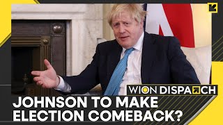 UK Boris Johnson to campaign for Tories in General Election comeback  WION Dispatch [upl. by Demeter]