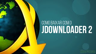 Como baixar usando o JDownloader 2 [upl. by Teplica766]