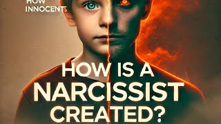 How is A Narcissist Created 🤔 [upl. by Kaazi]