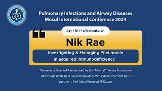 Pneumonia in the Immunocompromised Host  Dr Nikolas Rae [upl. by Maidy503]