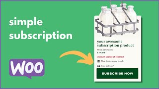 How to Setup a Simple Subscription Product in WooCommerce 2024 [upl. by Nosnhoj601]