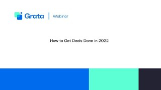 Webinar How to Get Deals Done in 2022 [upl. by North]