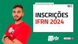 APRENDA COMO FAZER A INSCRIÇÃO NO IFRN 2024 [upl. by Howland]