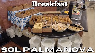 MALLORCA Breakfast at SOL PALMANOVA Hotel Majorca [upl. by Cynthia]