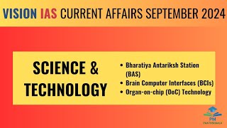 September 2024 Vision IAS Current Affairs Science and Technology Part 1 [upl. by Fablan]