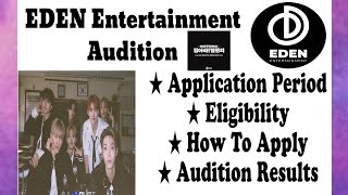 Eden Entertainment Audition  Kpop Audition 2024  Kpop Audition Tutorial  Allhour  Kpop [upl. by Langelo]