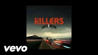 The Killers  From Here On Out [upl. by Kcirej]