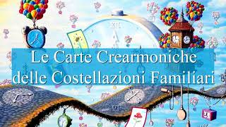 Le Carte delle Costellazioni Familiari [upl. by Mohandis222]