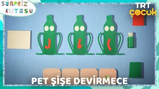 Sürpriz Kutusu  Pet Şişe Devirmece [upl. by Nilek695]