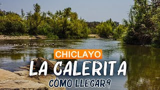 Río La Calerita Chiclayo  COMO LLEGAR 🏞️🏝️🏊‍♀️ Pomalca Peru turismo lugares turisticos 2024 rios [upl. by Turk]