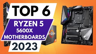 Top 6 Motherboards ryzen 5 5600x in 2023 [upl. by Asoramla843]