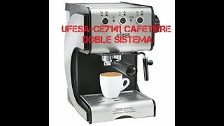 UFESA  CE7141 CAFETIÈRE À DOBLE SISTEMA [upl. by Eioj775]