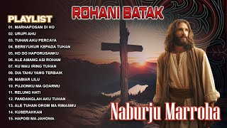 ROHANI BATAK  NABURJU MAROHA  FULL ALBUM ROHANI [upl. by Screens76]