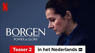 Borgen  Power amp Glory Seizoen 1 Teaser 2 ondertiteld  Trailer in het Nederlands  Netflix [upl. by Akitnahs682]