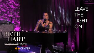 Beth Hart  Leave The Light On Front and Center Live From New York [upl. by Apollus]