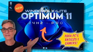 WINDOWS XLITE OPTIMUM 11 24H2  OTIMIZADO para PCs ANTIGOS e GAMERS🚀 [upl. by Graff204]