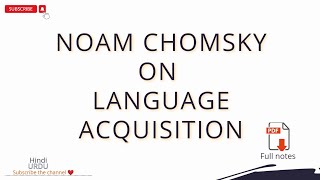 Noam Chomsky On language Acquisition  Stages of language acquisition [upl. by Krilov]