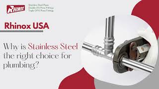 Why is Stainless Steel the right choice for plumbing [upl. by Toole]