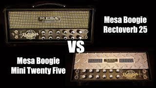 Mesa Boogie Rectoverb 25 VS Mesa Boogie Mini Twenty Five [upl. by Tiga]