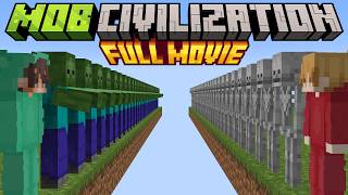 Minecraft but I survive in MOB CIVILIZATION FULL MOVIE [upl. by Lisle]