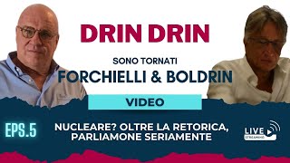 DRIN DRIN Nucleare Oltre la retorica parliamone seriamente [upl. by Eldnik]