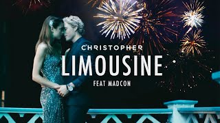 Christopher  Limousine feat Madcon Official Music Video [upl. by Haroun]