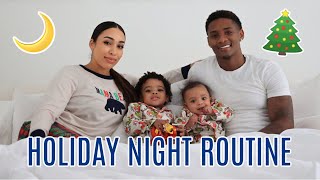 OUR HOLIDAY NIGHT TIME ROUTINE With A BABY and TODDLER Exhausting [upl. by Asirap]