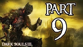 ► Dark Souls 3  9  Solaire Armor  CZ Lets Play  Gameplay 1080p PC [upl. by Ariat]