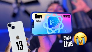 iPhone 13 on iOS 182  BIG Update  New FEATURES  Black LINE on SCREEN 😭 [upl. by Marietta50]