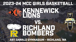 202324 MCC Girls Basketball  Kennewick Lions vs Richland Bombers [upl. by Aniarrol731]