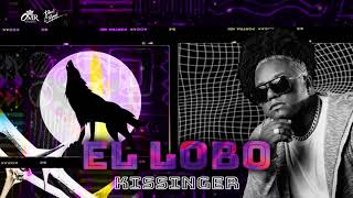 El Lobo Kissinger Audio Original [upl. by Enilreug47]