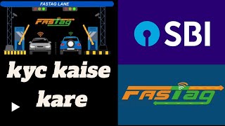 sbi bank fastag kyc kaise kare [upl. by Meesak]