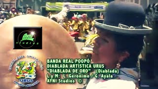 BANDA REAL POOPÓ  DIABLADA ARTÍSTICA URUS  Selección de Diabladas 1 [upl. by Chew913]