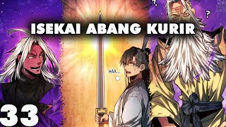 Manhwa Overpower Isekai Abang Kurir 33 I ALUR CERITA MANHWA [upl. by Oemac]