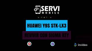 Revivir huawei y9s stklx3 hardbrick con sigmakey [upl. by Feodore]