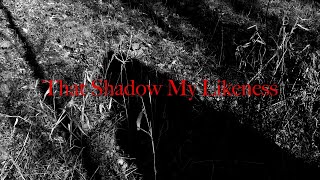 That Shadow My Likeness Short Cabin Horror Film [upl. by Rainger771]