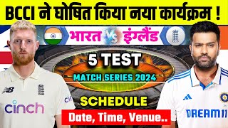 England Tour Of India 2024  BCCI Announce New Schedule Date Time  India Vs England 2024 Series [upl. by Eisac]